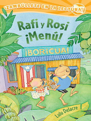 cover image of Rafi y Rosi ¡Menú!